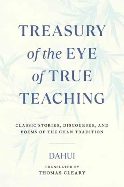 Treasury of the Eye of True Teaching av Dahui