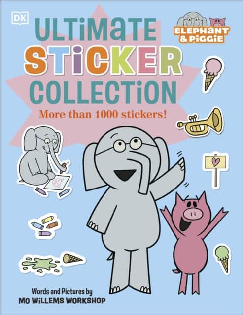Elephant & Piggie Ultimate Sticker Collection av DK
