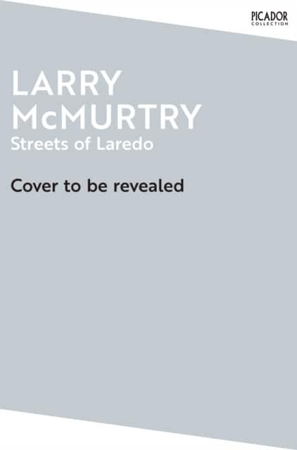 Streets of Laredo av Larry McMurtry