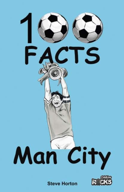 Manchester City - 100 Facts av Steve Horton