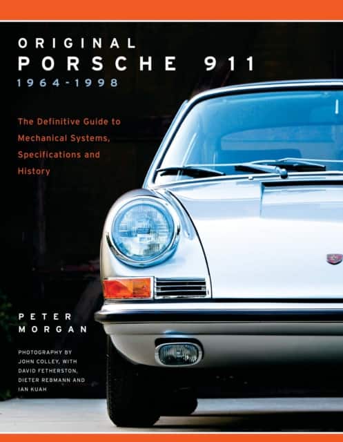 Original Porsche 911 1964-1998 av Peter Morgan