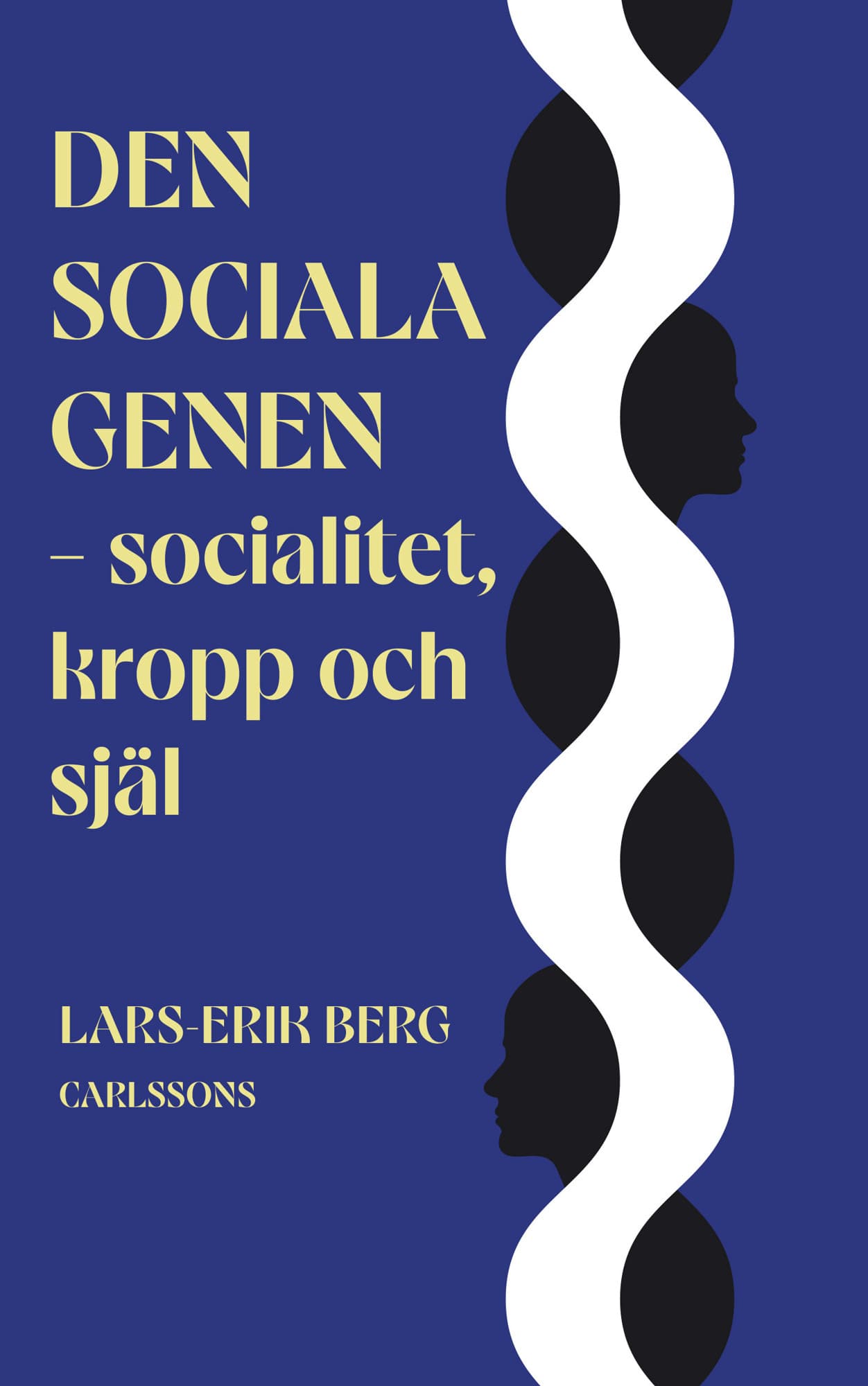 Den sociala genen : socialitet, kropp och själ