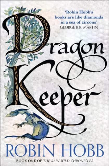 Dragon Keeper av Robin Hobb