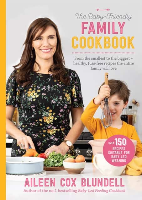 The Baby Friendly Family Cookbook av Aileen Cox Blundell