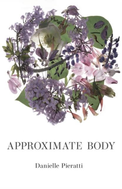 Approximate Body av Danielle Pieratti