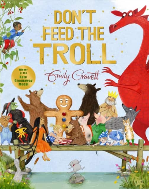 Don't Feed the Troll av Emily Gravett