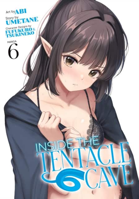 Inside the Tentacle Cave (Manga) Vol. 6 av Umetane