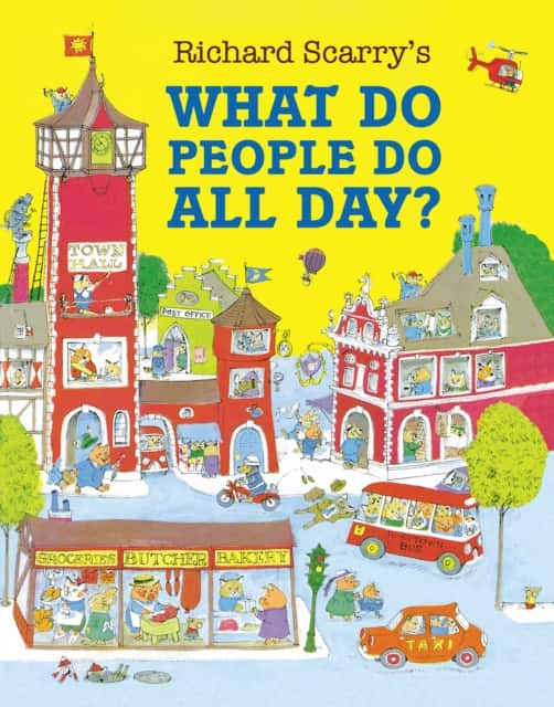 What Do People Do All Day? av Richard Scarry
