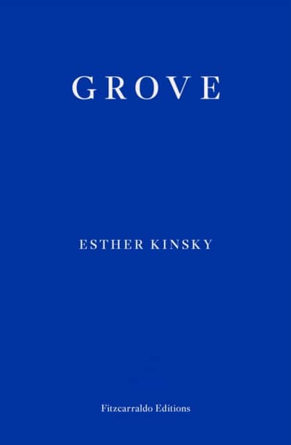 Grove av Esther Kinsky