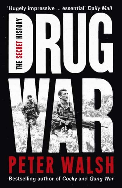 Drug War av Peter Walsh