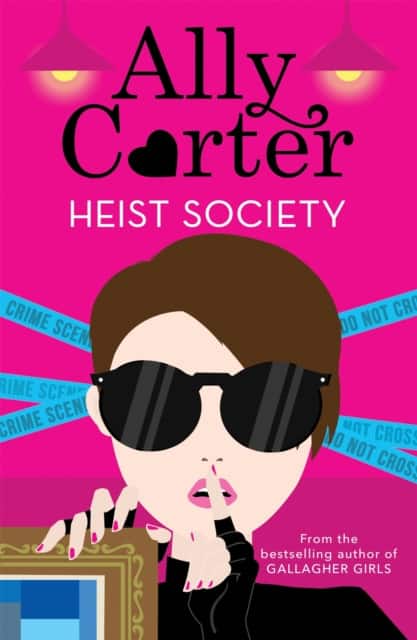 Heist Society: Heist Society av Ally Carter