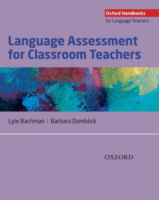 Language Assessment for Classroom Teachers av Barbara Dambock