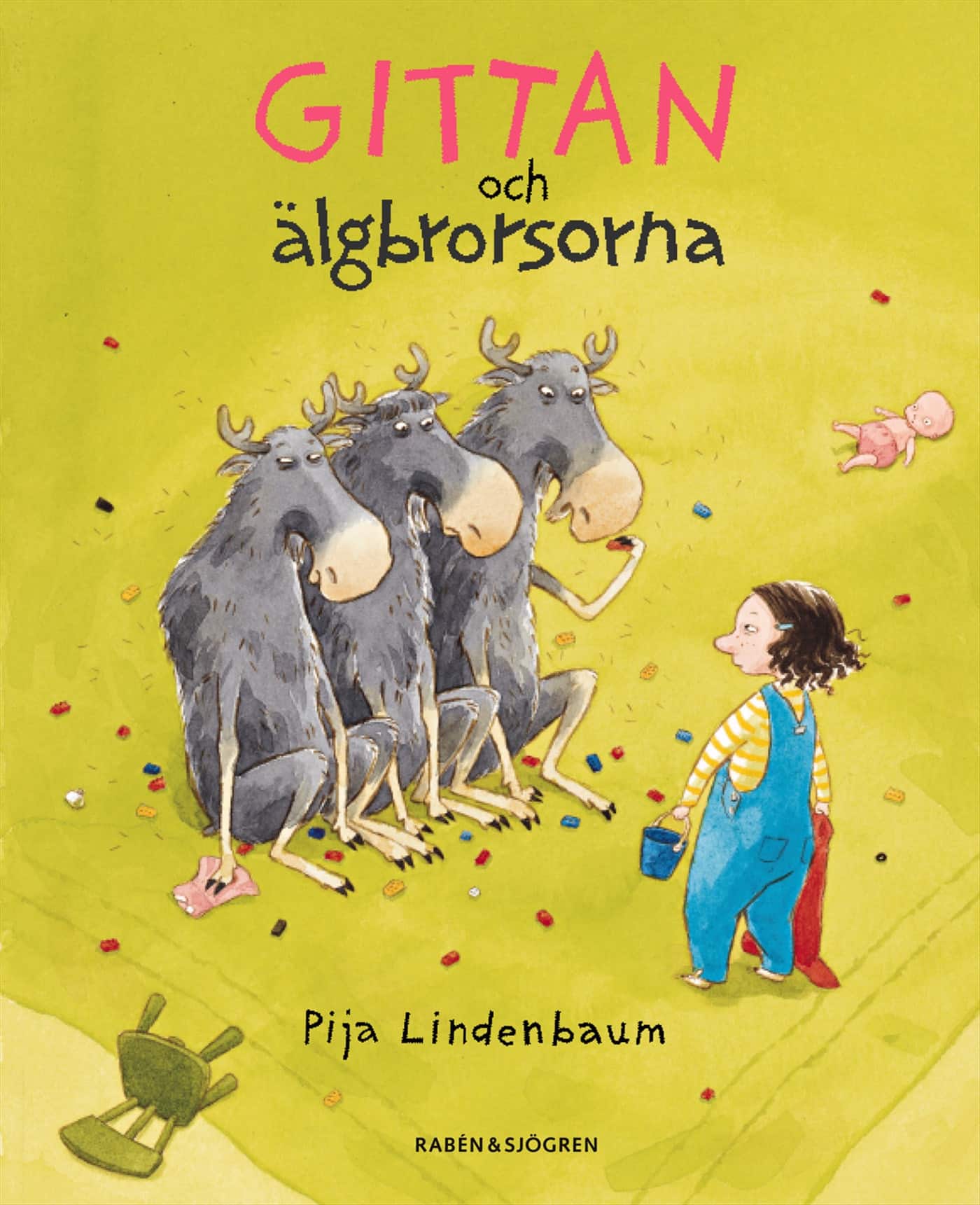 Gittan och älgbrorsorna av Pija Lindenbaum