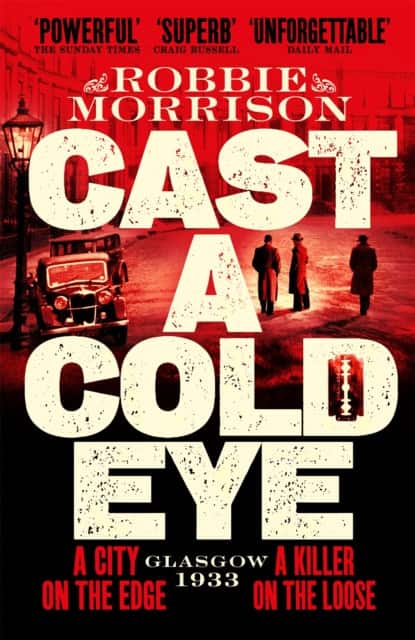 Cast a Cold Eye av Robbie Morrison