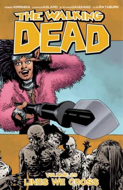 The Walking Dead Volume 29: Lines We Cross av Robert Kirkman