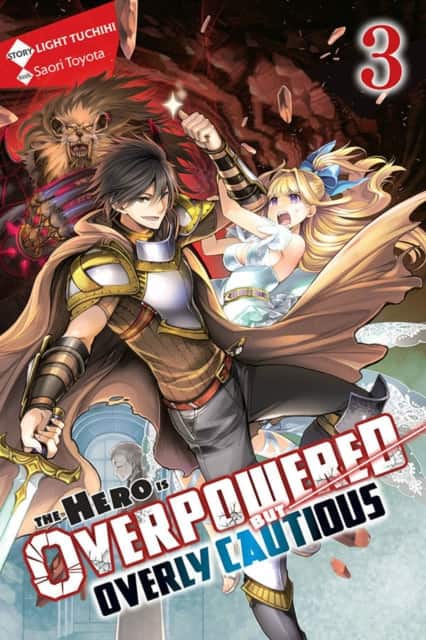 The Hero Is Overpowered but Overly Cautious, Vol. 3 (light novel) av Light Tuchihi