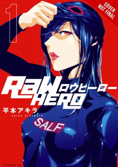 RaW Hero, Vol. 1 av Akira Hiramoto
