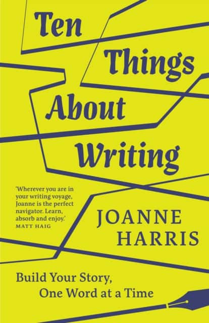 Ten Things About Writing av Joanne Harris