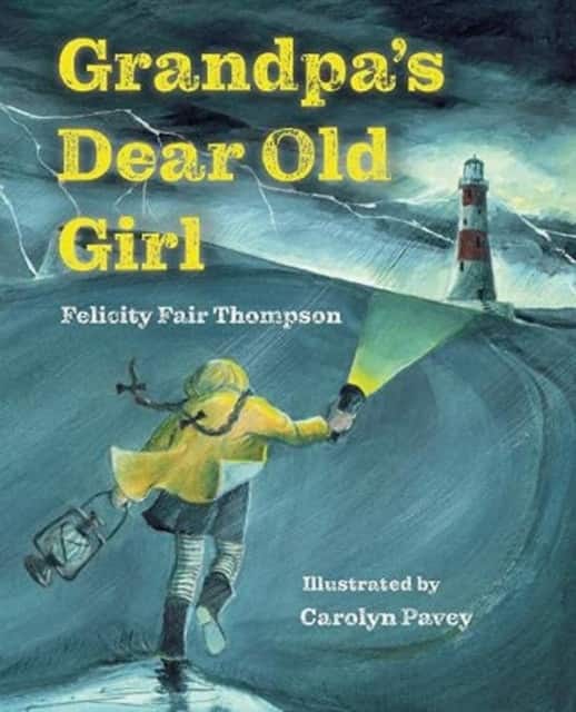 Grandpa's Dear Old Girl av Felicity Fair Thompson