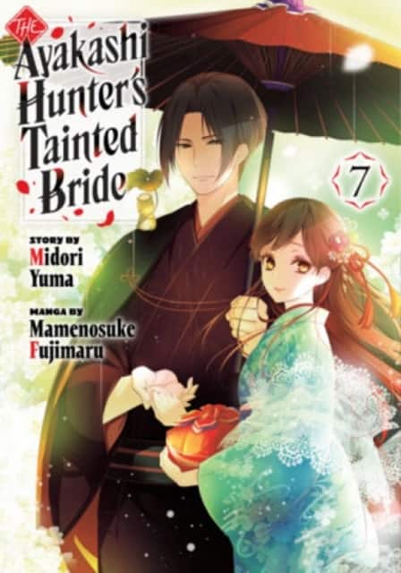 The Ayakashi Hunter's Tainted Bride 7 av Mamenosuke Fujimaru
