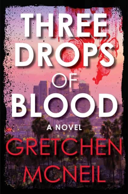 Three Drops of Blood av Gretchen McNeil