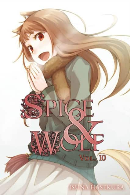 Spice and Wolf, Vol. 10 (light novel) av Isuna Hasekura