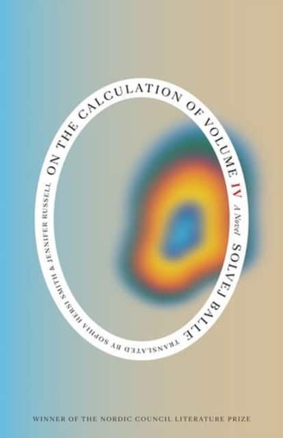 On the Calculation of Volume (Book IV) av Solvej Balle