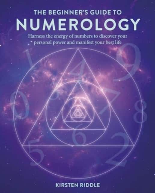 The Beginner's Guide to Numerology av Kirsten Riddle