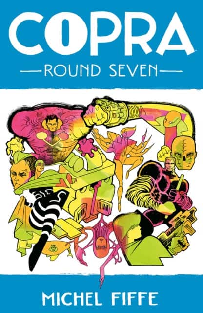 Copra Round 7 av Michel Fiffe