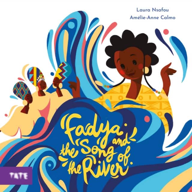 Fadya and the Song of the River av Laura Nsafou