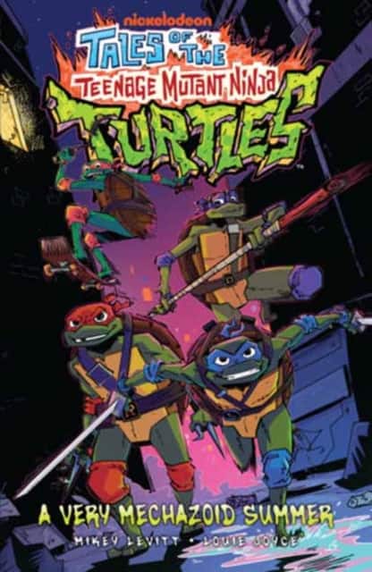 Tales of the Teenage Mutant Ninja Turtles: A Very Mechazoid Summer av Louie Joyce