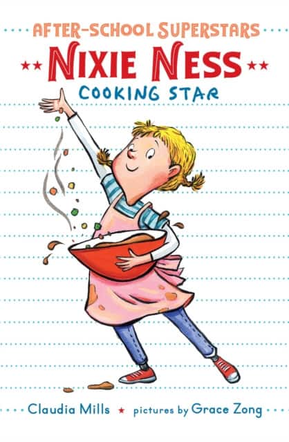 Nixie Ness: Cooking Star av Claudia Mills