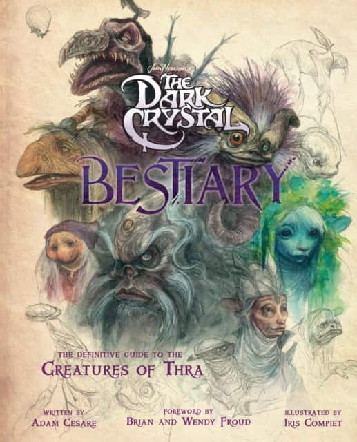 The Dark Crystal Bestiary av Adam Cesare
