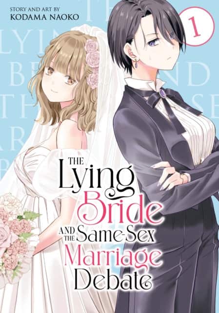 The Lying Bride and the Same-Sex Marriage Debate Vol. 1 av Kodama Naoko