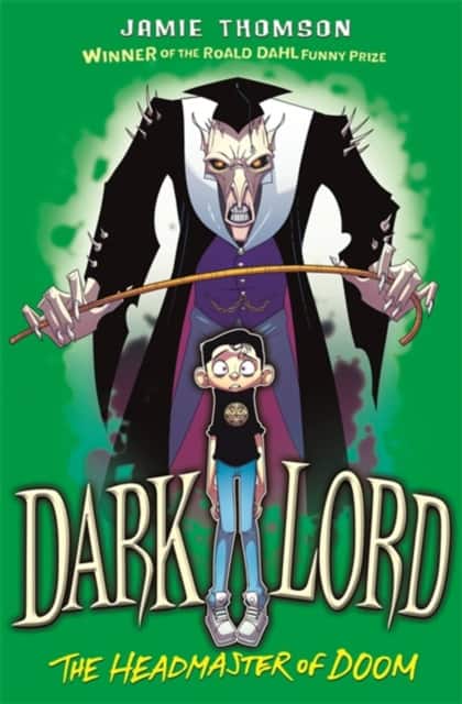 Dark Lord: 4: Headmaster of Doom av Jamie Thomson