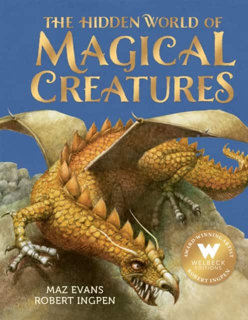 The Hidden World of Magical Creatures av Maz Evans