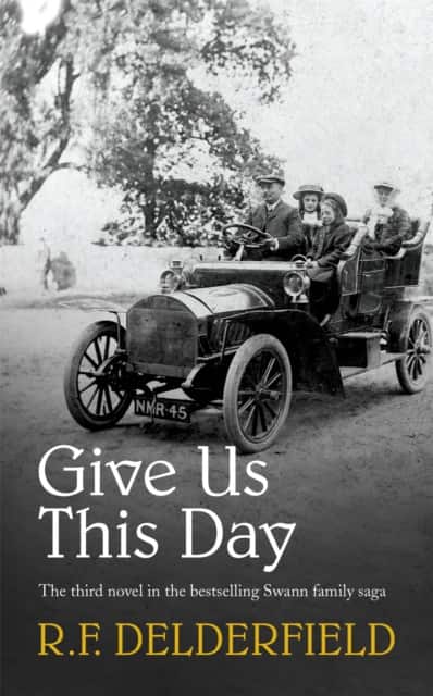 Give Us This Day av R. F. Delderfield