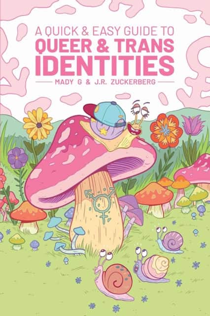 A Quick & Easy Guide to Queer & Trans Identities av Mady G
