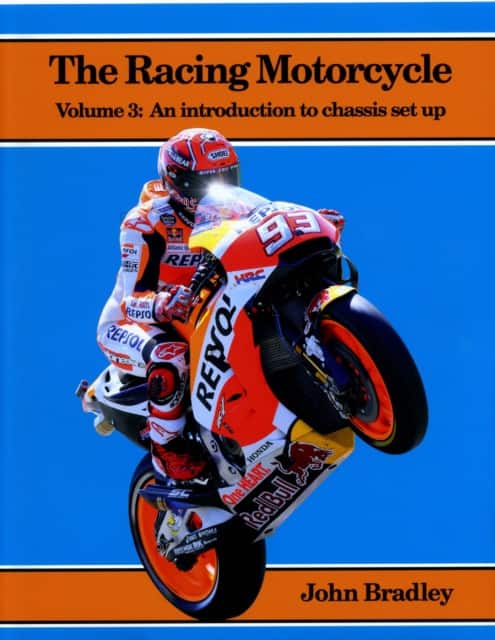 The Racing Motorcycle av John Bradley