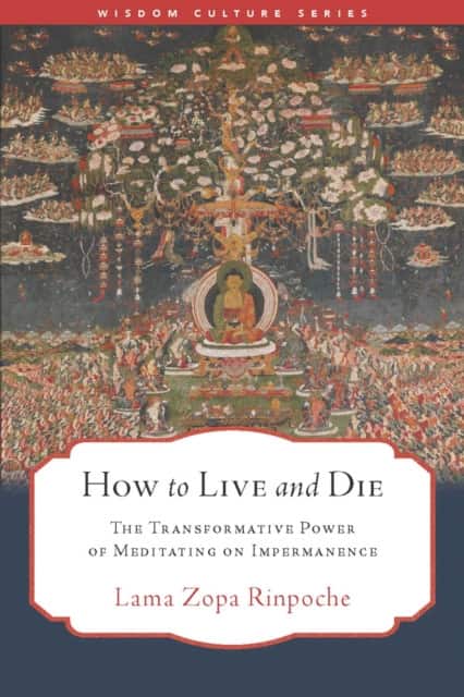 How to Live and Die av Lama Zopa