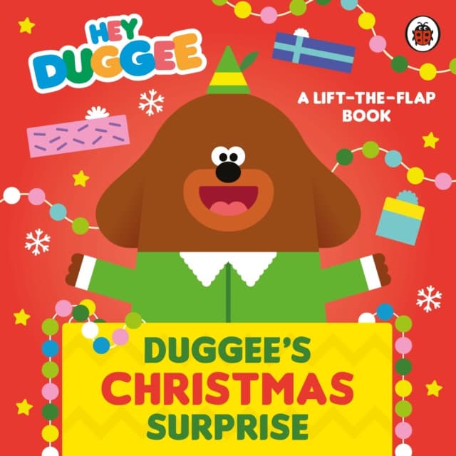 Hey Duggee: Duggee’s Christmas Surprise