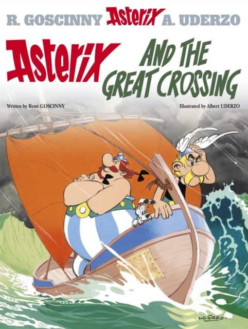 Asterix: Asterix and The Great Crossing av René Goscinny