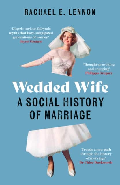 Wedded Wife av Ms. Rachael Lennon