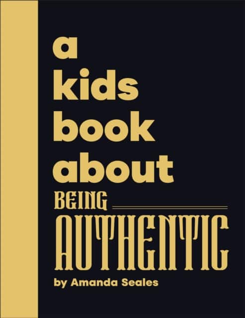 A Kids Book About Being Authentic av Amanda Seales