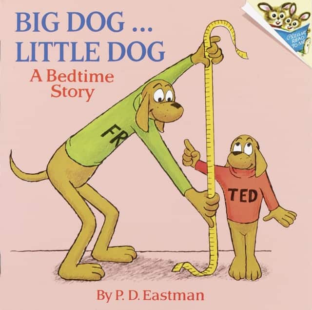 Big Dog, Little Dog av PD Eastman