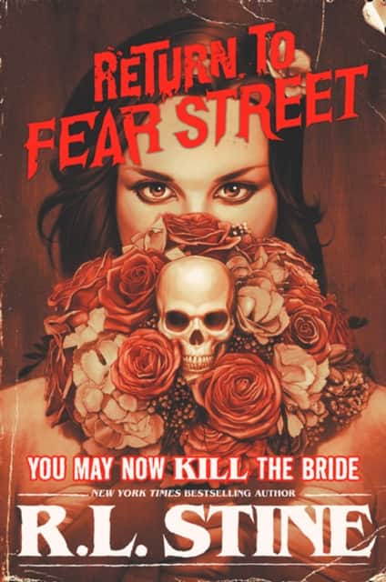 You May Now Kill the Bride av RL Stine