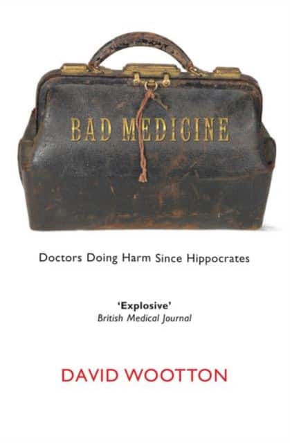 Bad Medicine av David Wootton