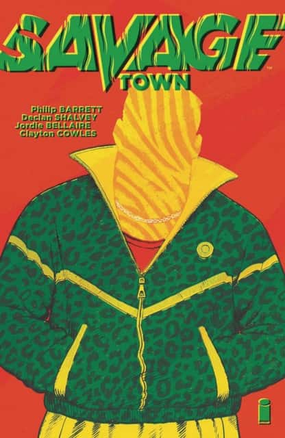 Savage Town av Declan Shalvey
