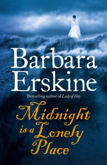 Midnight is a Lonely Place av Barbara Erskine