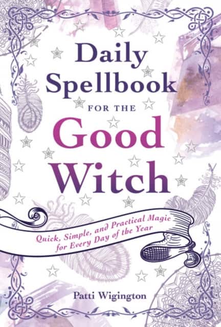Daily Spellbook for the Good Witch av Patti Wigington